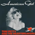 Tom Petty and the Heartbreakers - American Girl cover artwork
