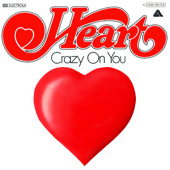 Heart - Crazy On You Cover Artwork
