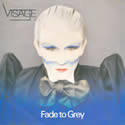 Visage - Fade To Grey cover artwork