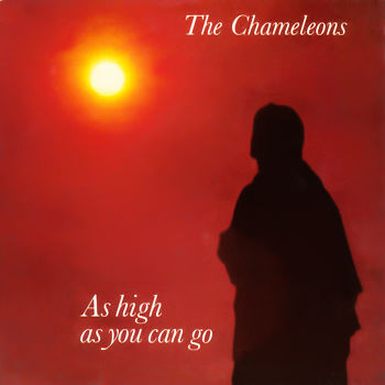 The Chameleons - As High As You Can Go Cover Artwork