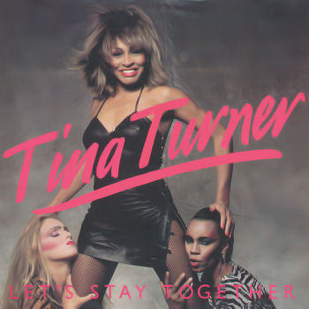 Tina Turner - Let's Stay Together Cover Artwork