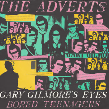 The Adverts - Gary Gilmore's Eyes Cover Artwork