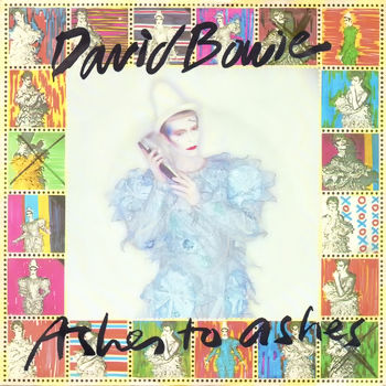 David Bowie - Ashes To Ashes Cover Artwork